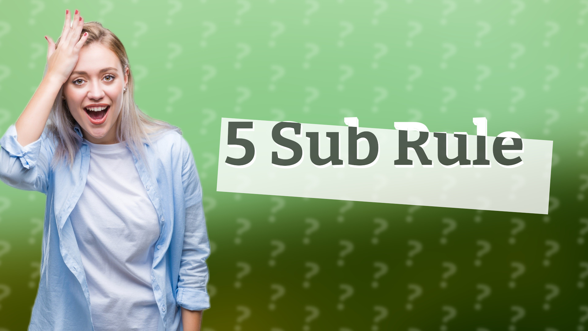 5 Sub Rule