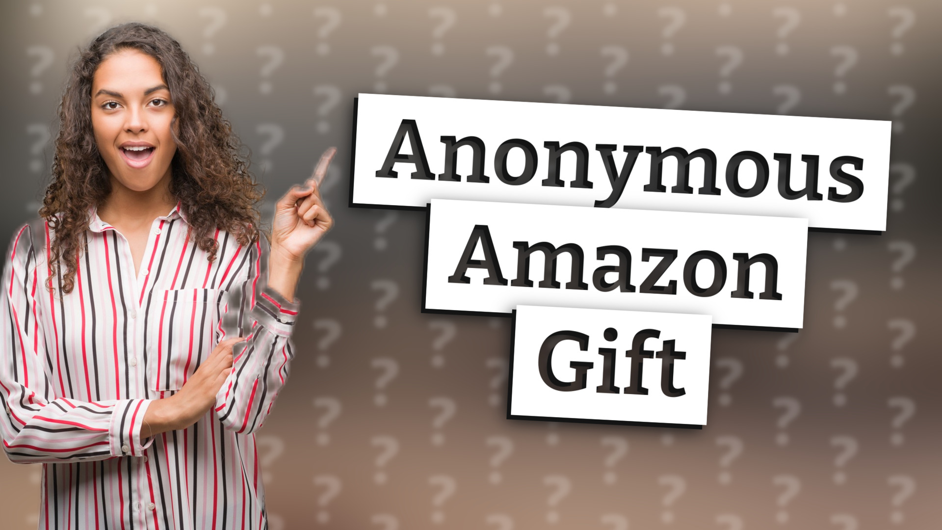 Anonymous Amazon Gift