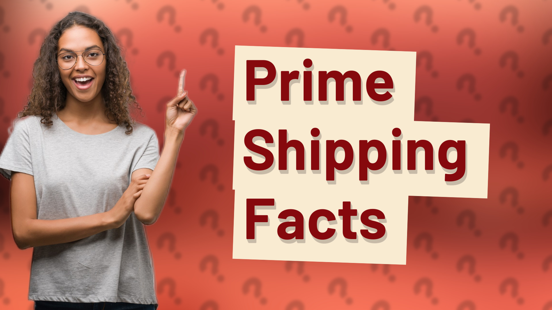 Prime Shipping Facts