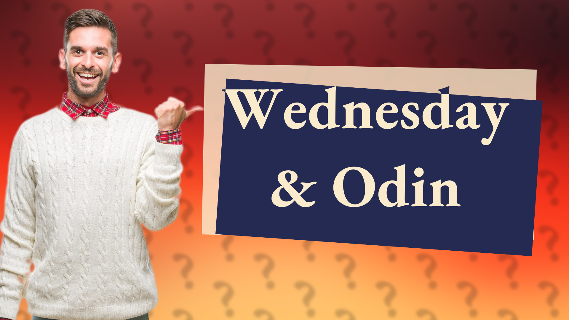 Wednesday & Odin