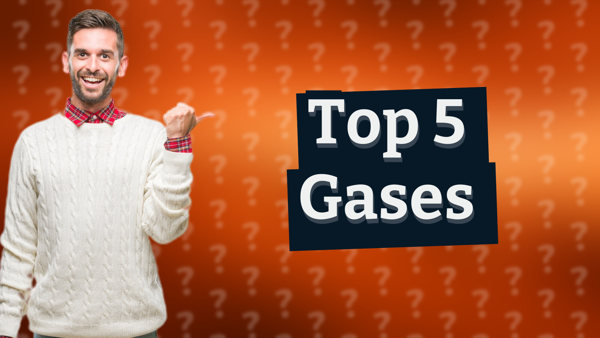 Top 5 Gases