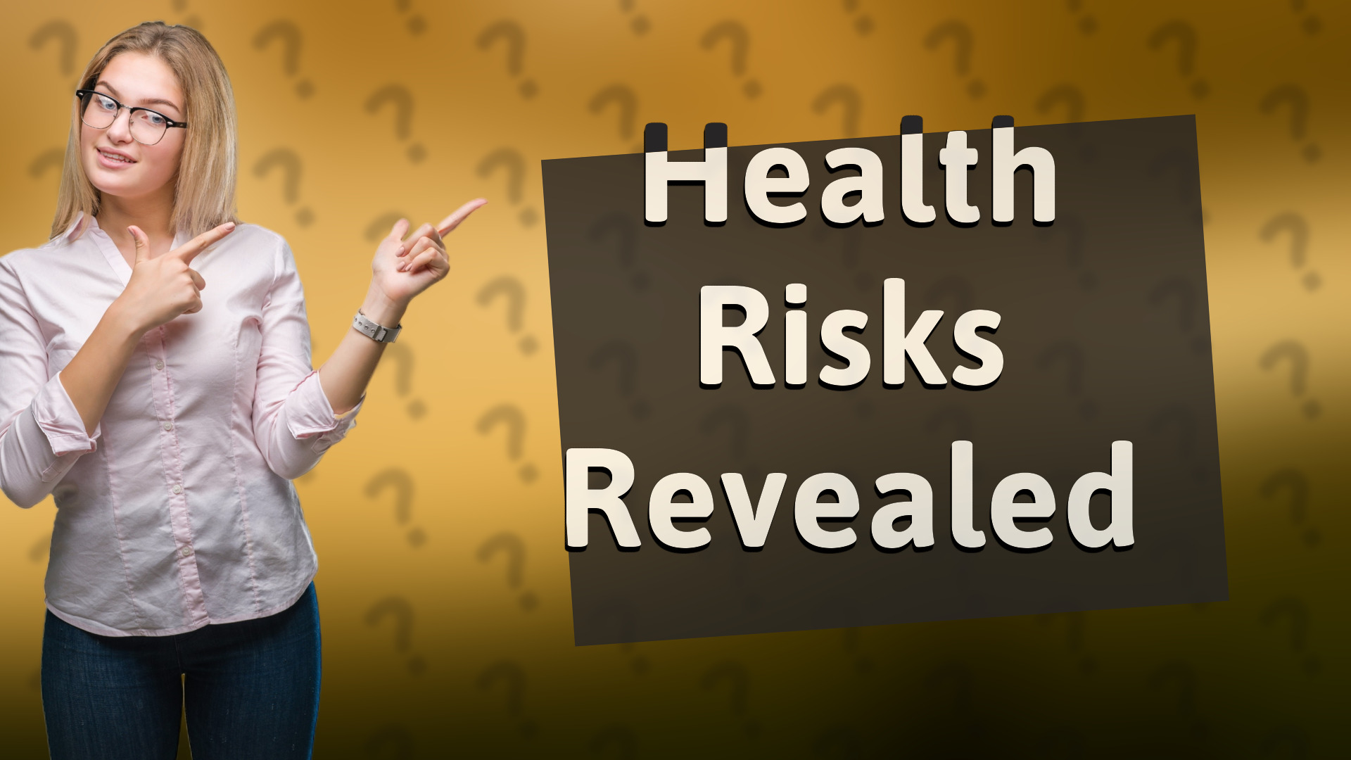 Health Risks Revealed