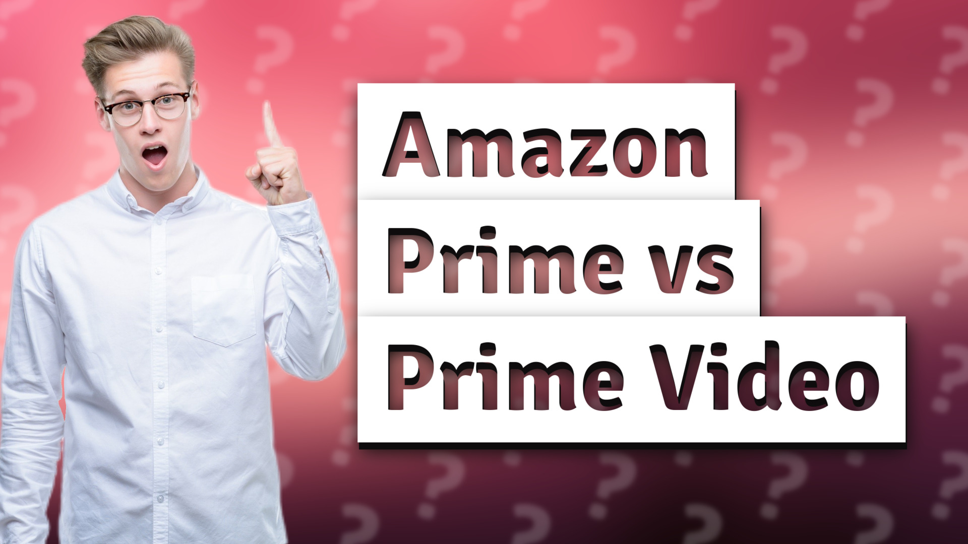 Amazon Prime vs Prime Video