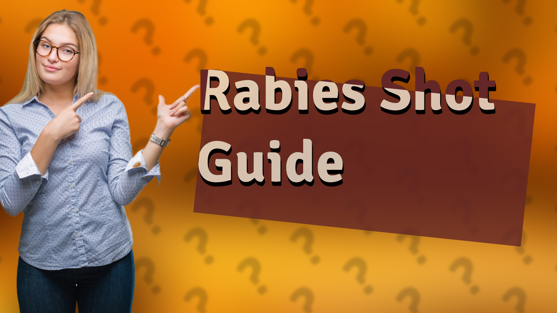 Rabies Shot Guide