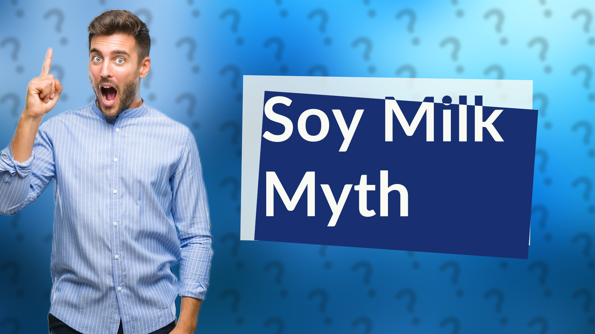 Soy Milk Myth