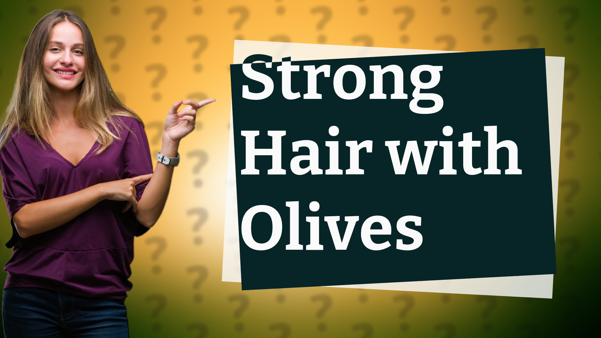 Strong Hair with Olives