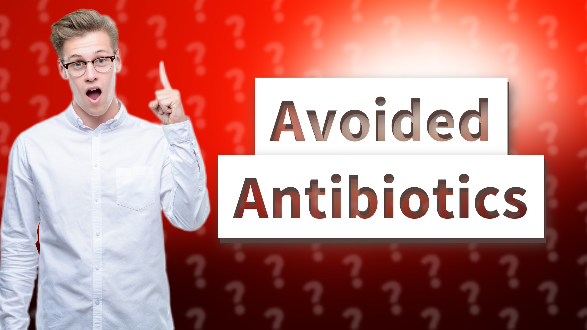 Avoided Antibiotics