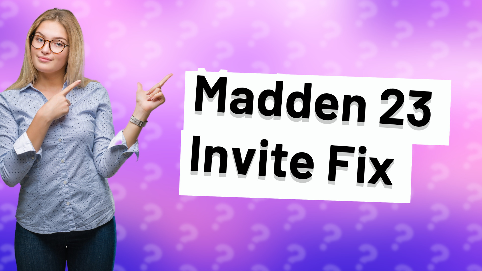 Madden 23 Invite Fix