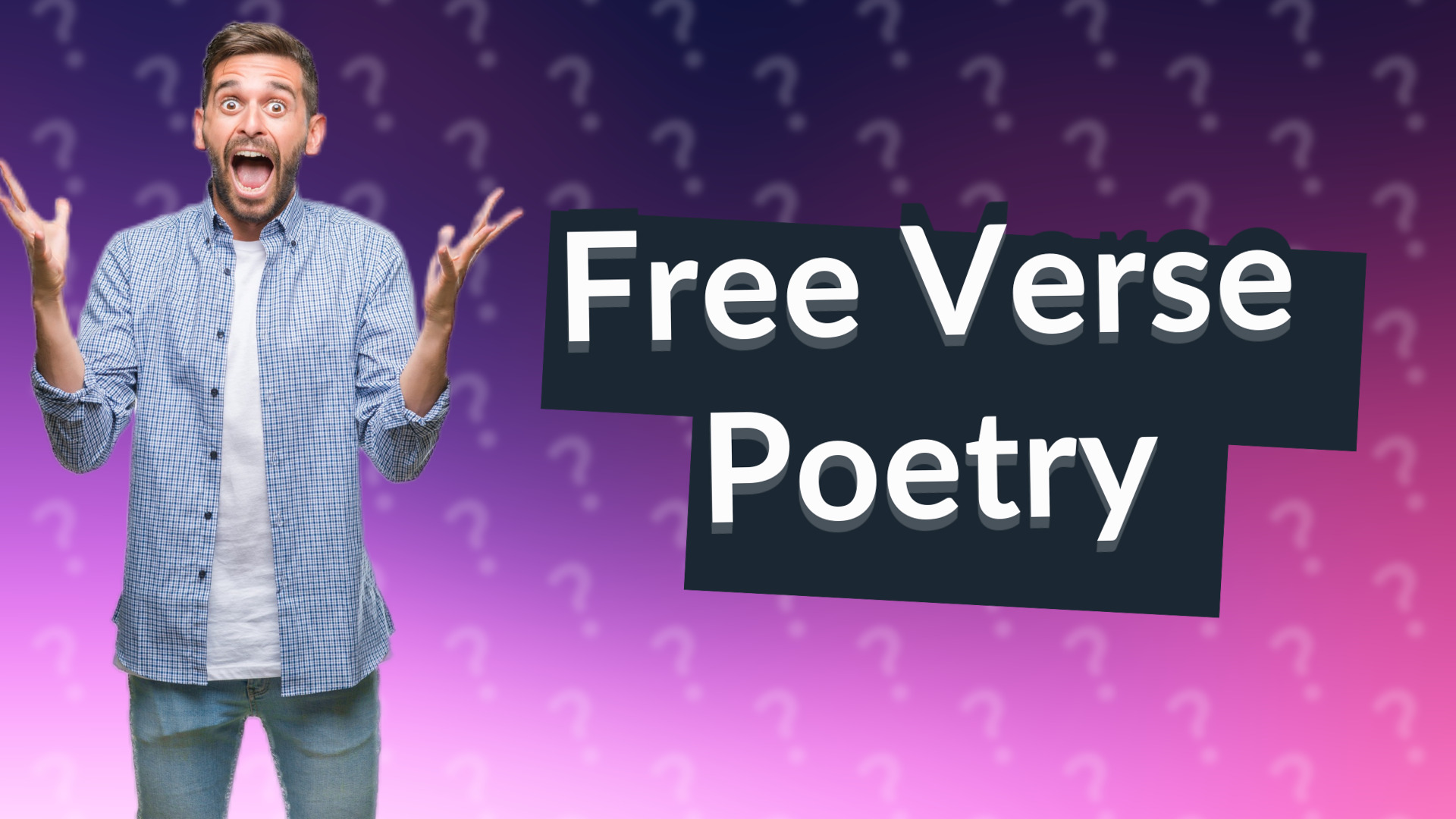 Free Verse Poetry