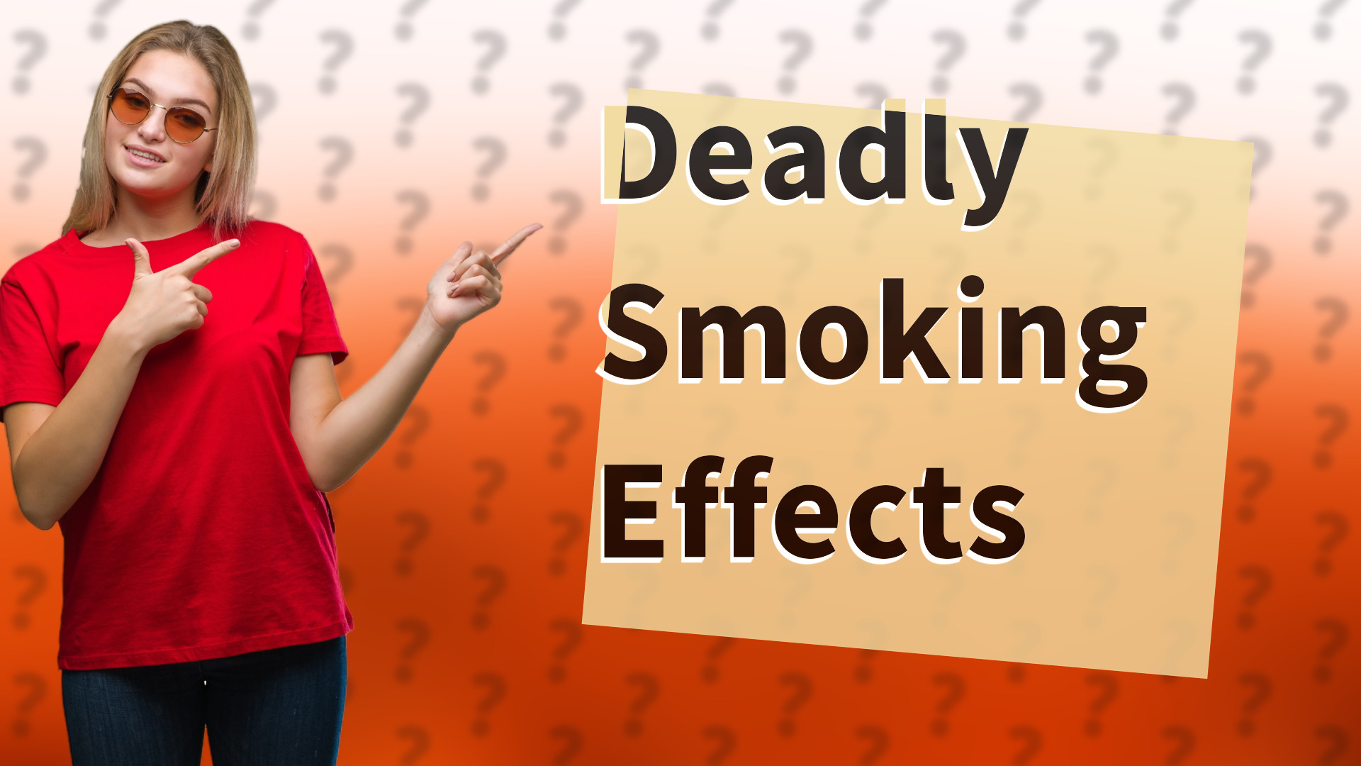Deadly Smoking Effects
