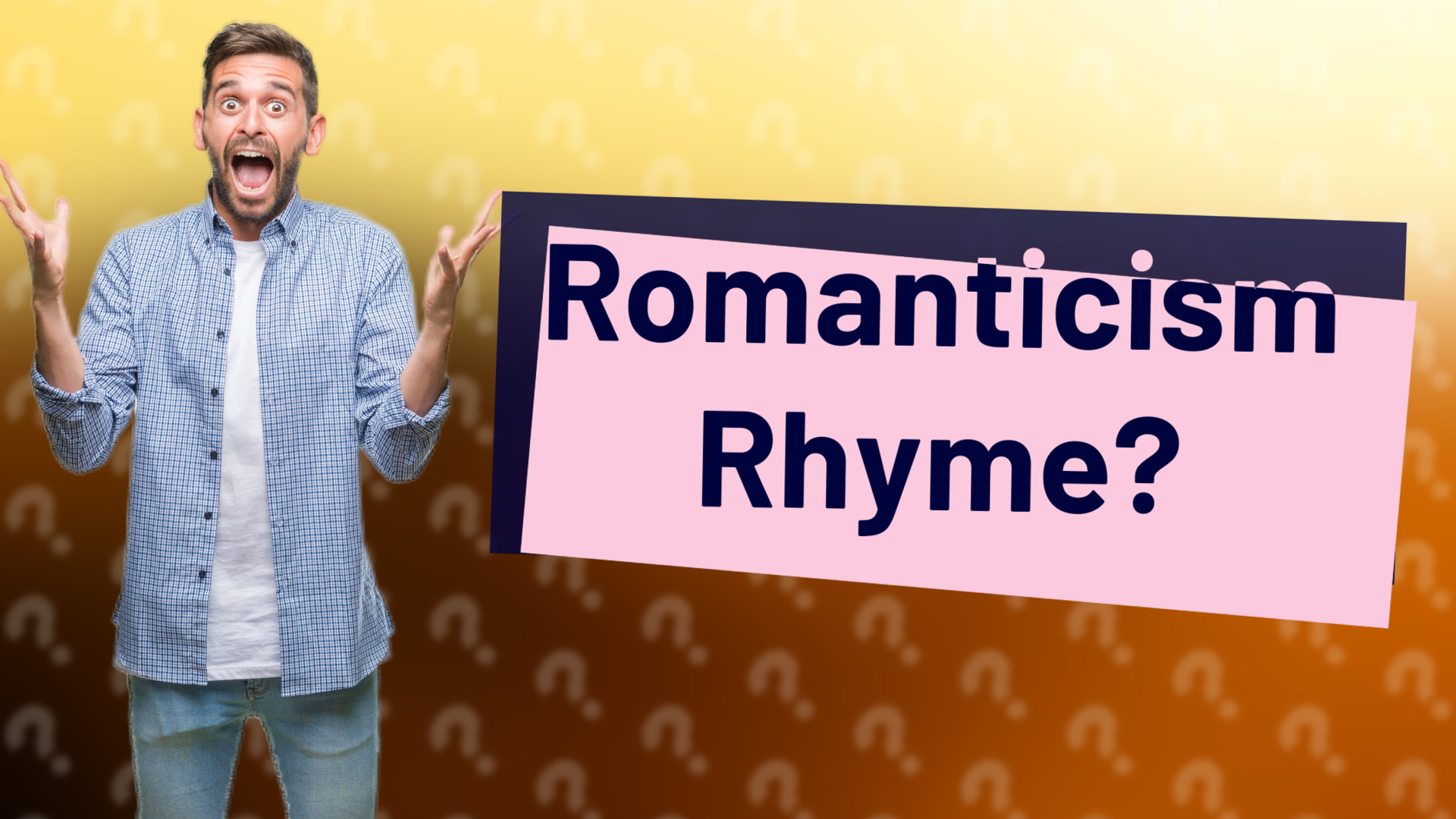 Romanticism Rhyme?