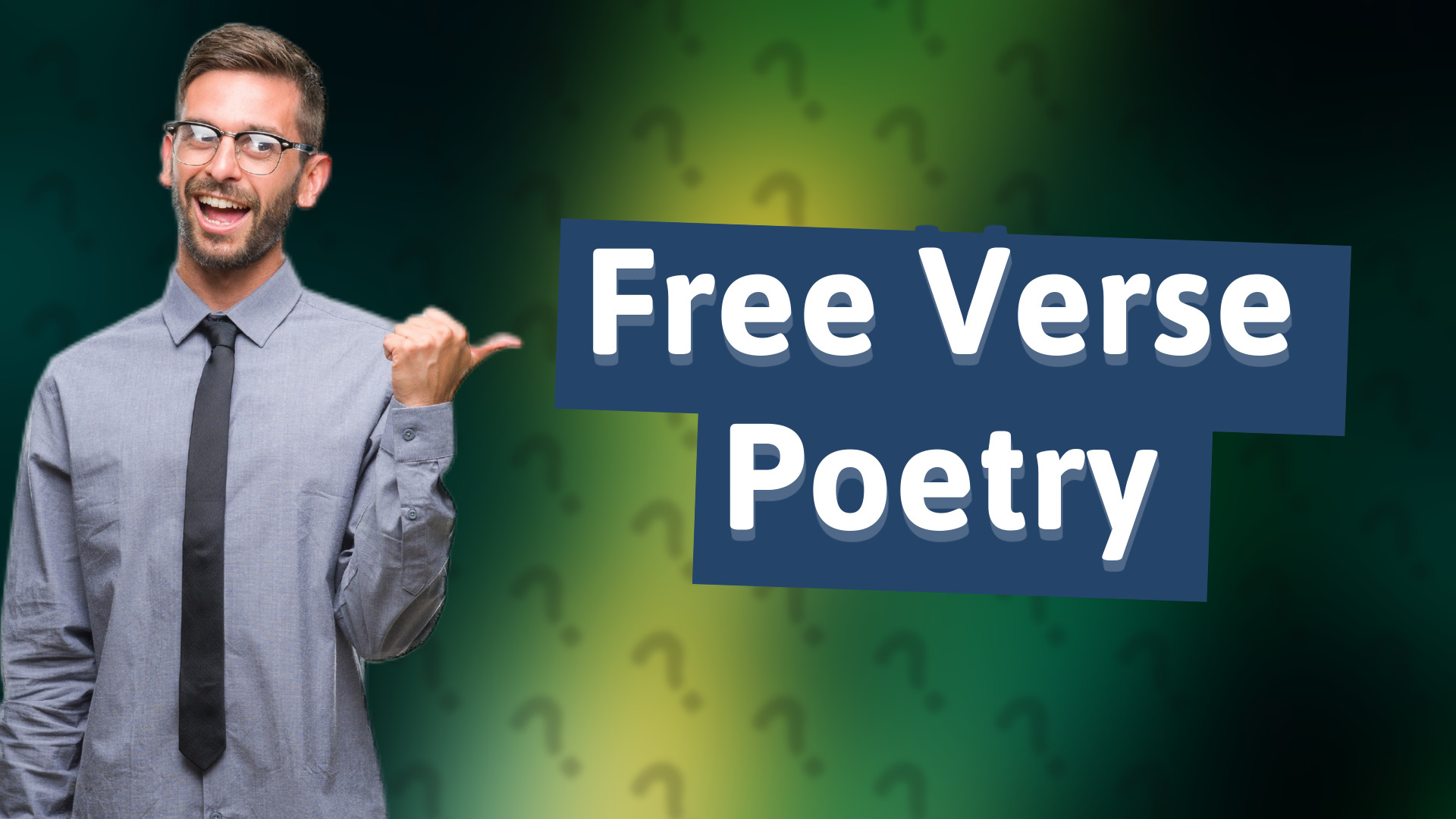 Free Verse Poetry