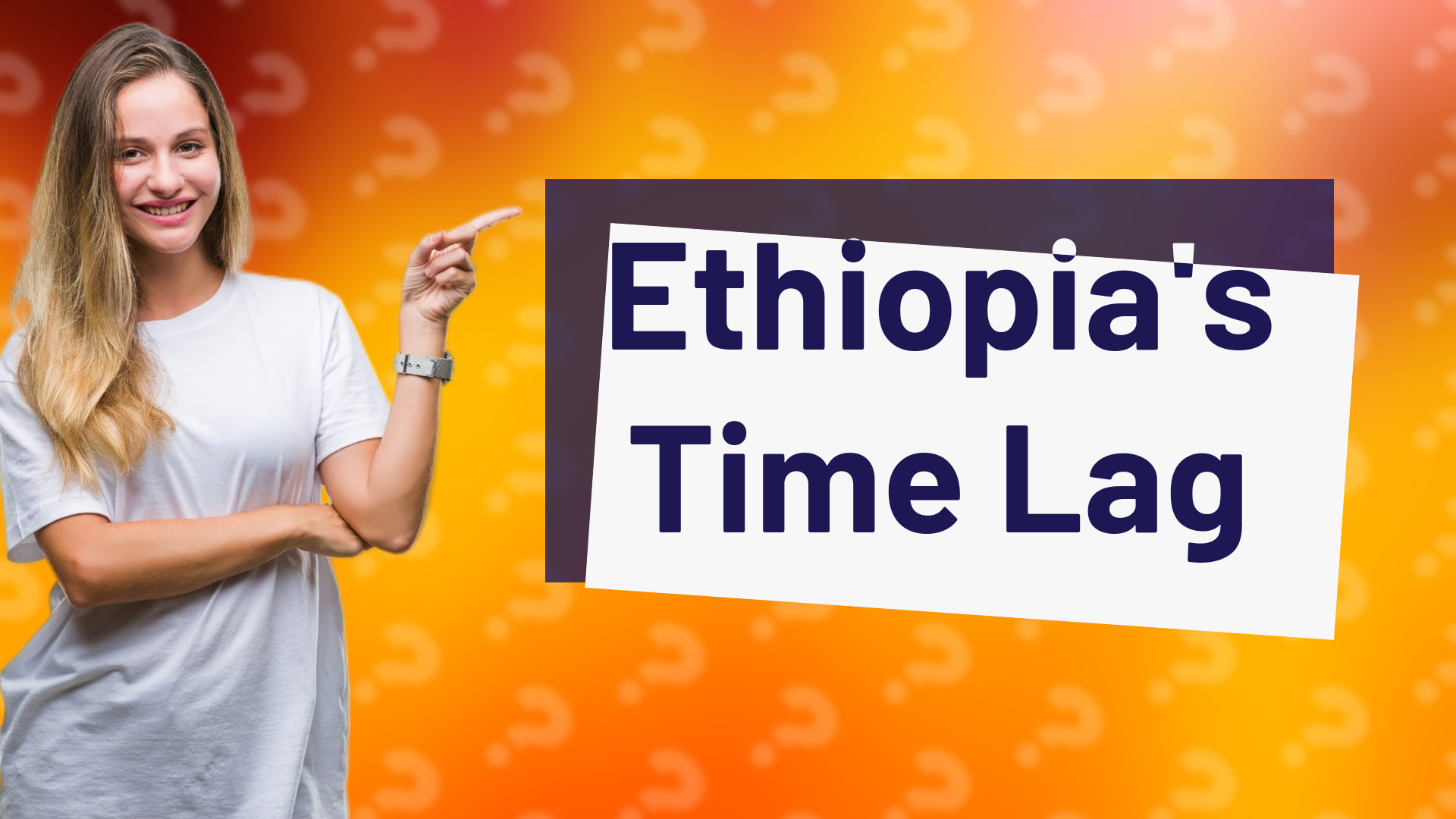 Ethiopia's Time Lag