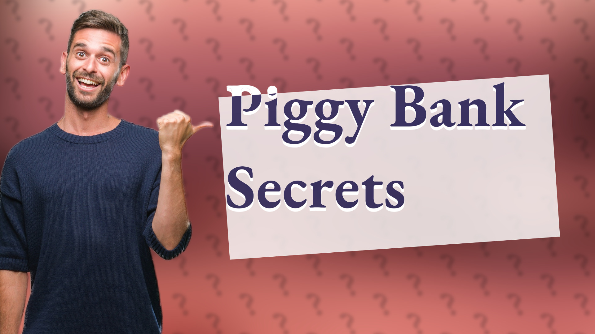 Piggy Bank Secrets