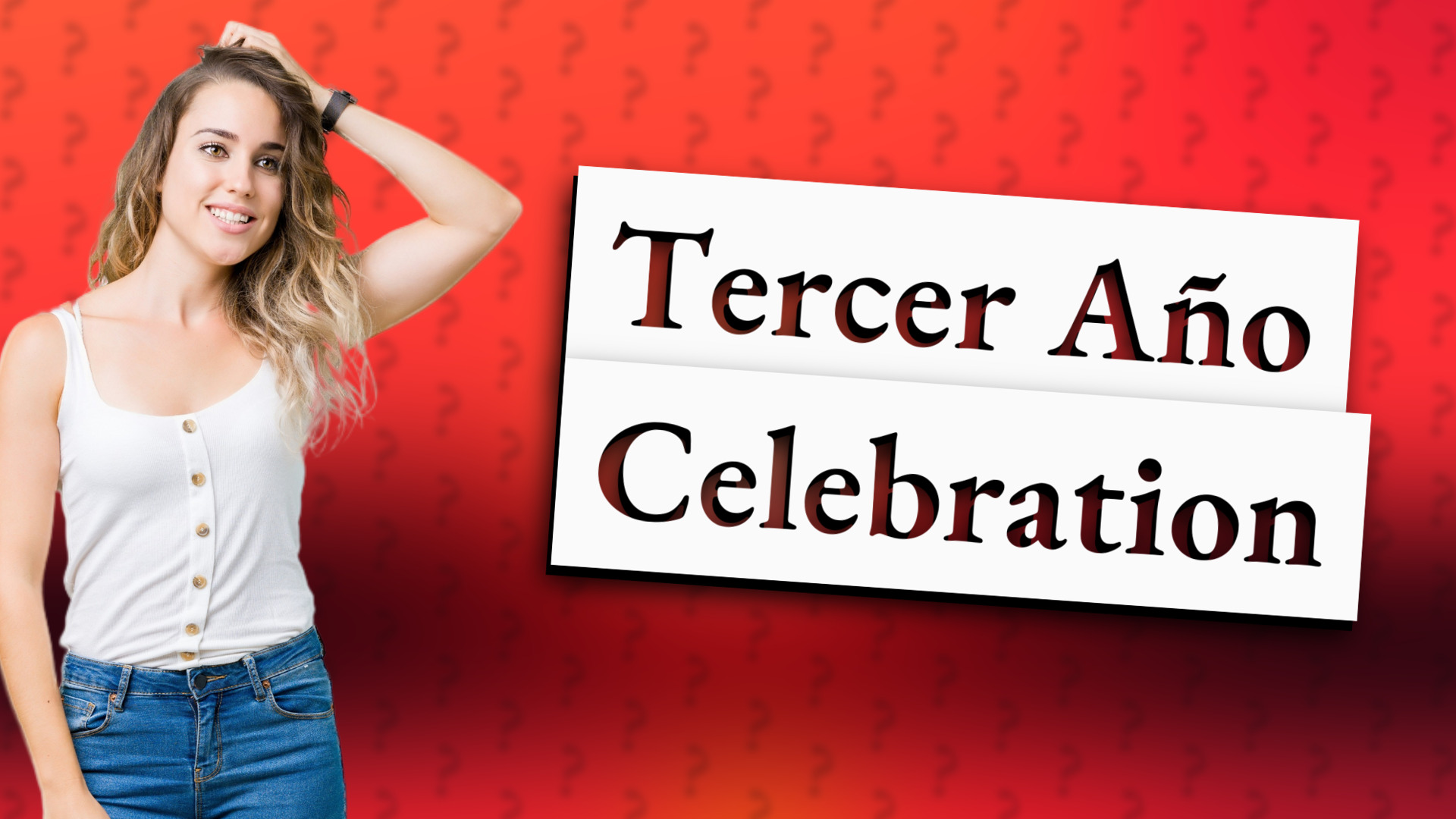 Tercer Año Celebration