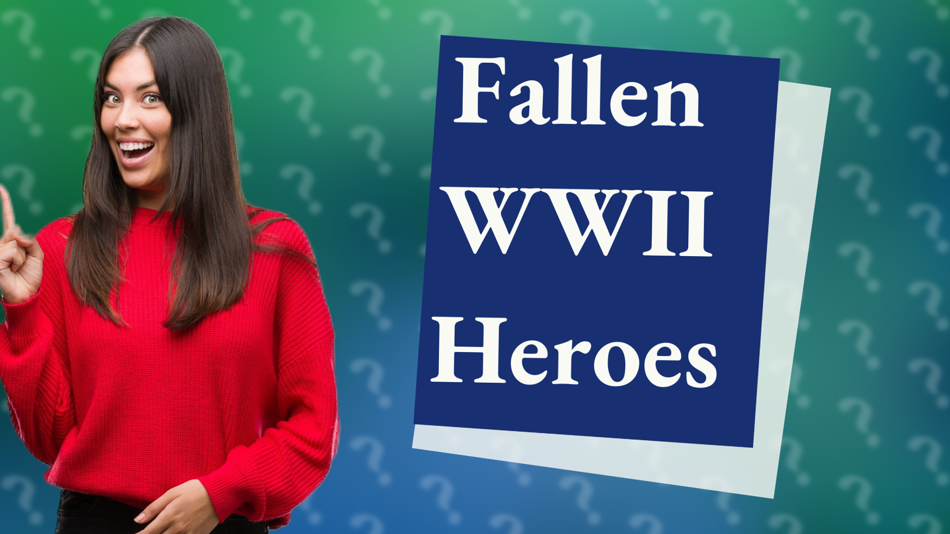 Fallen WWII Heroes
