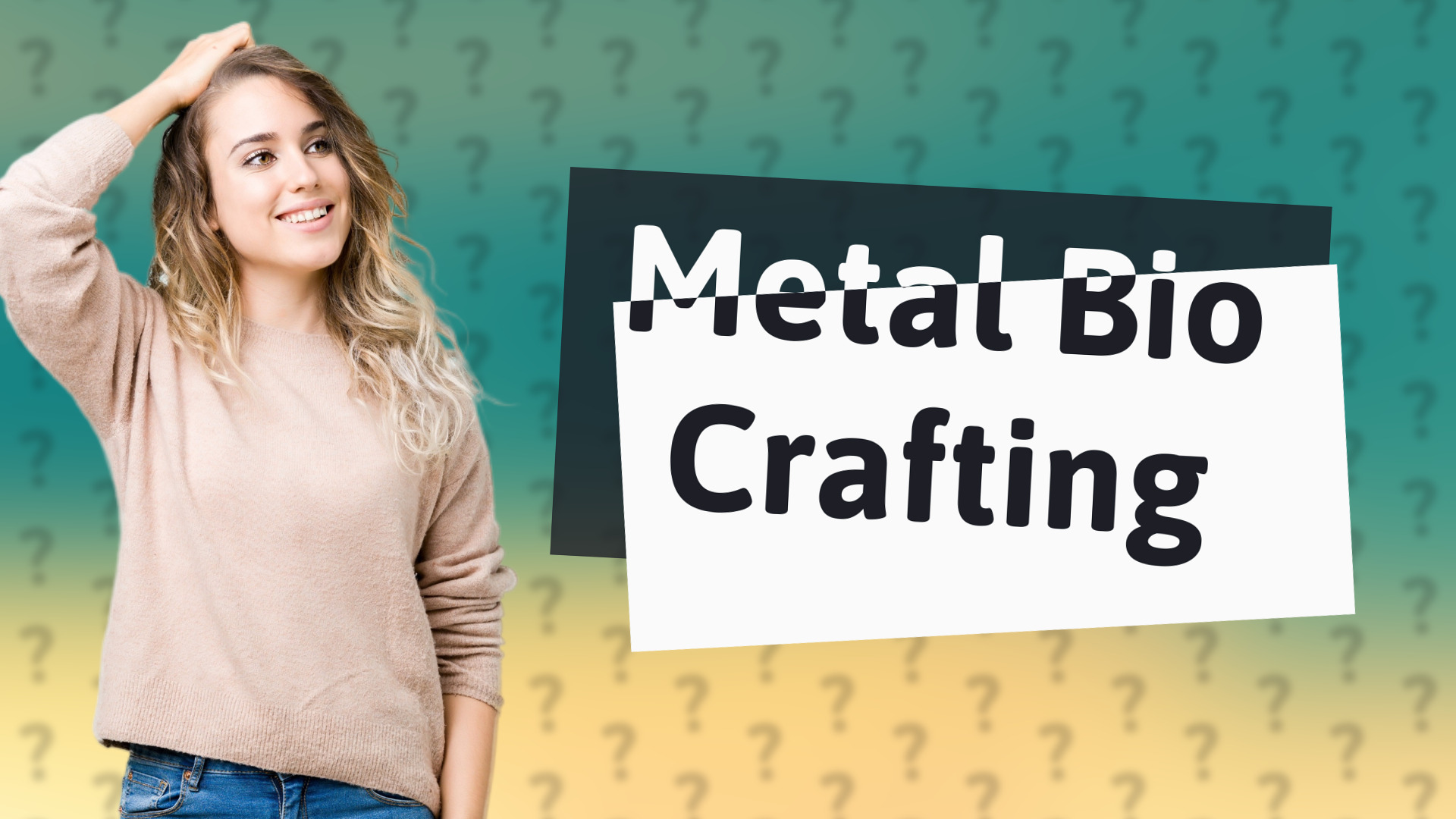 Metal Bio Crafting