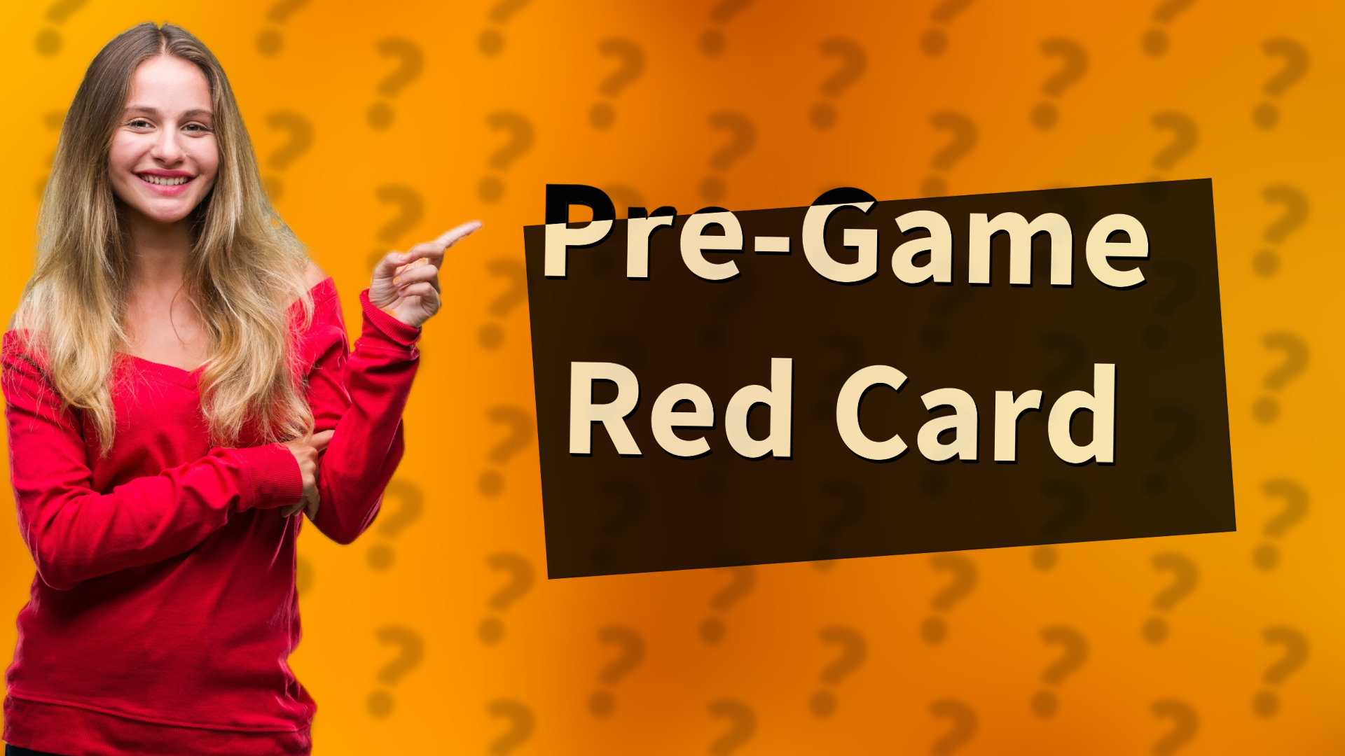Pre-Game Red Card