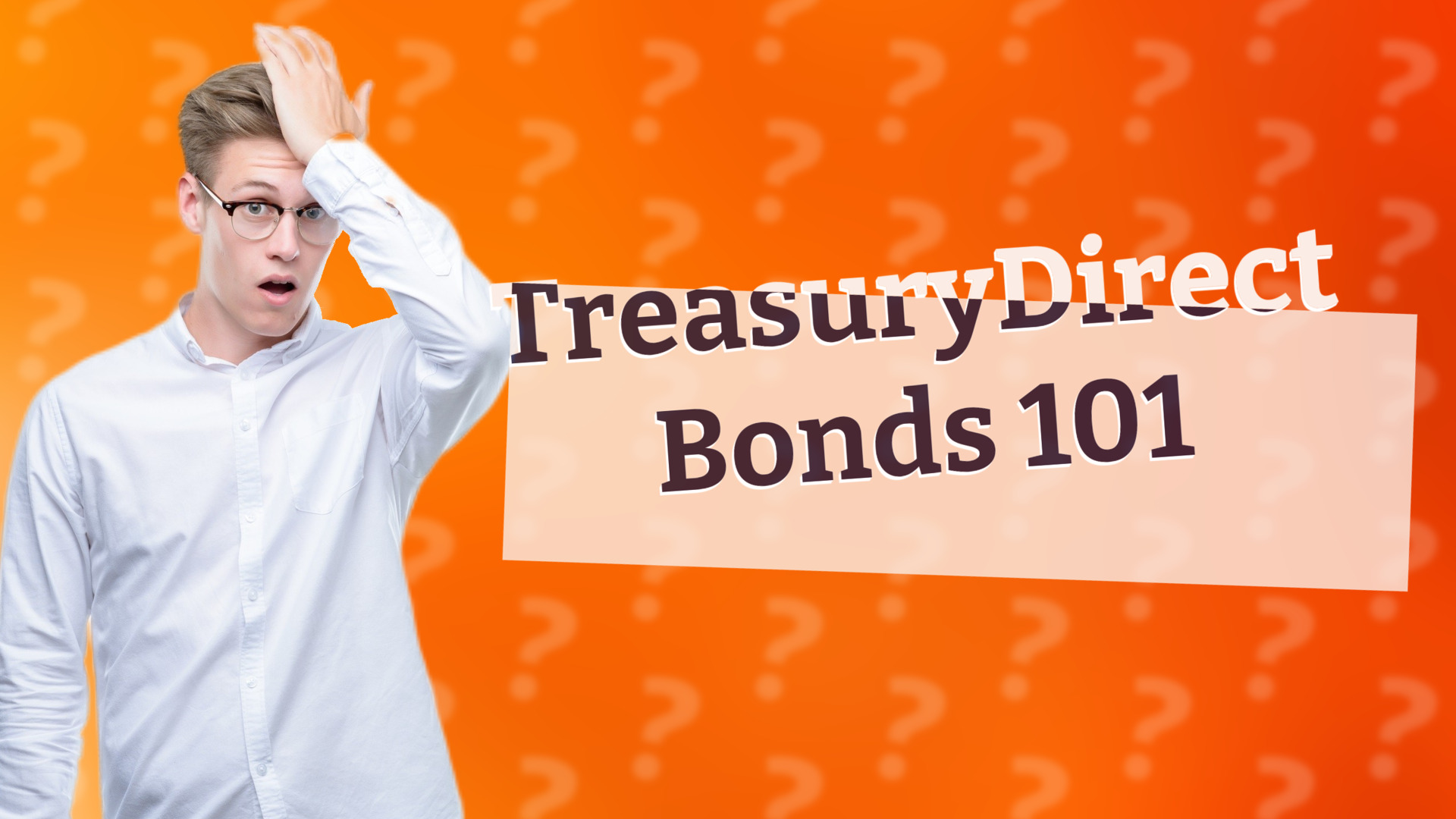 TreasuryDirect Bonds 101