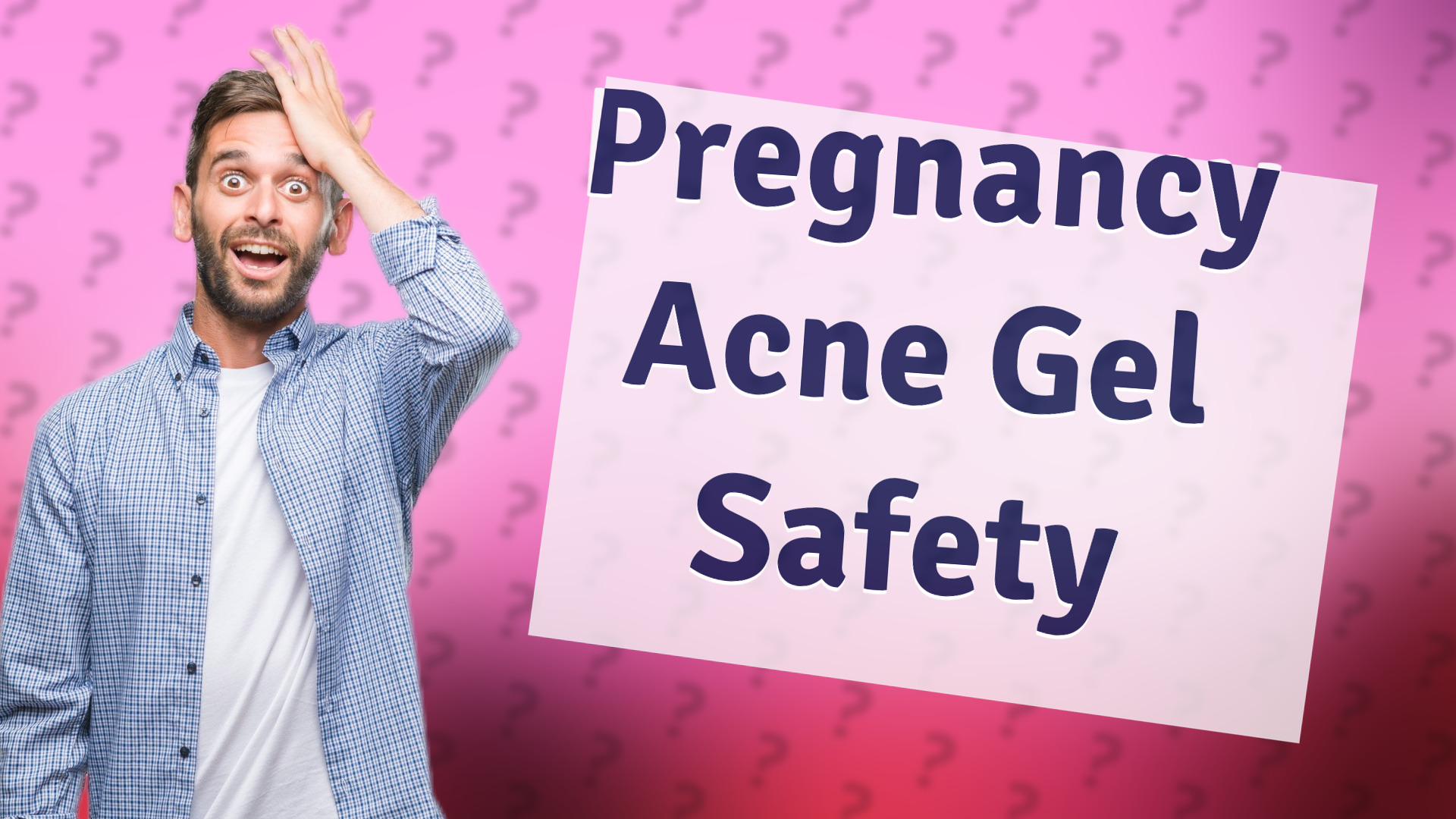 Pregnancy Acne Gel Safety