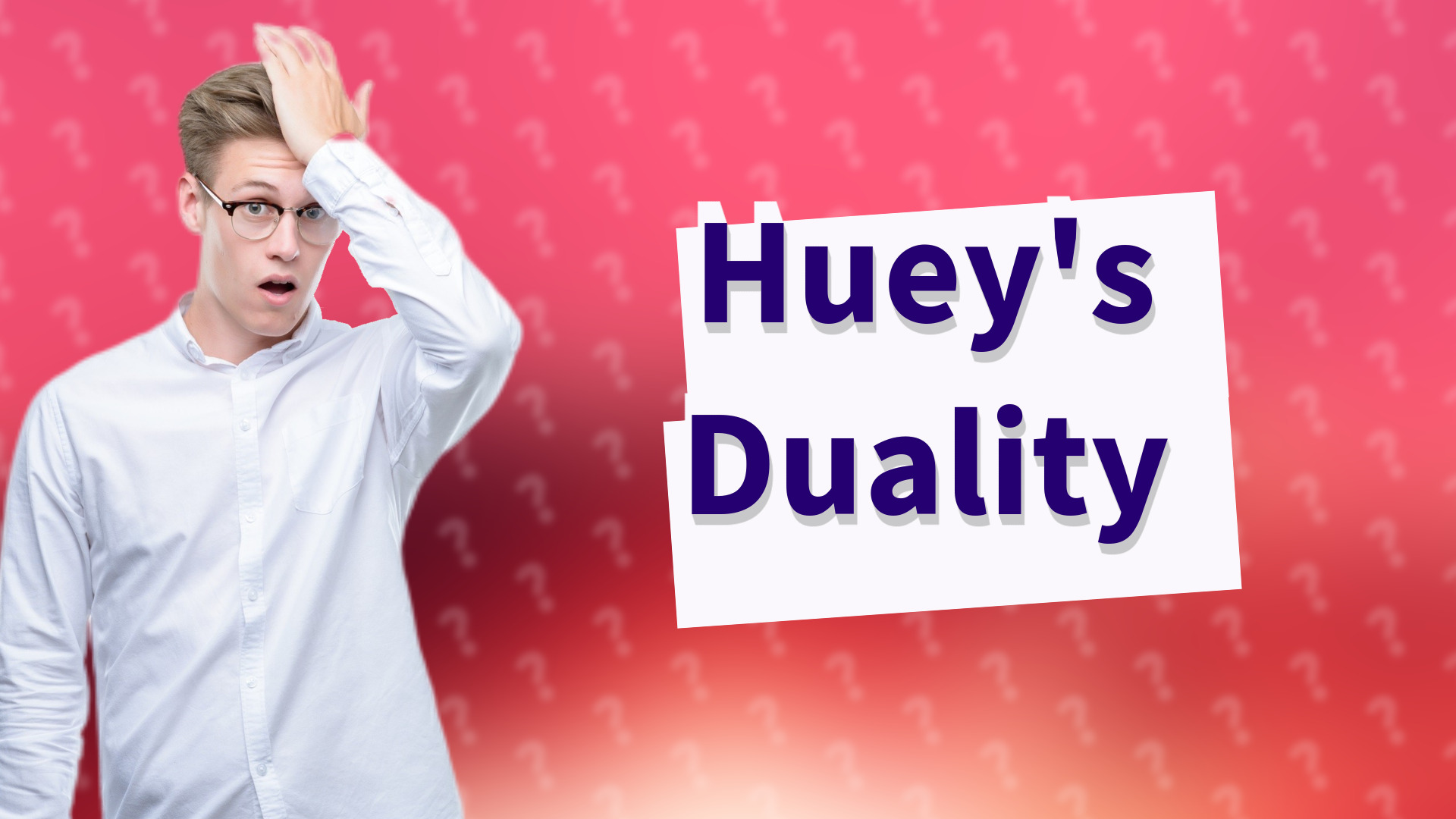 Huey's Duality
