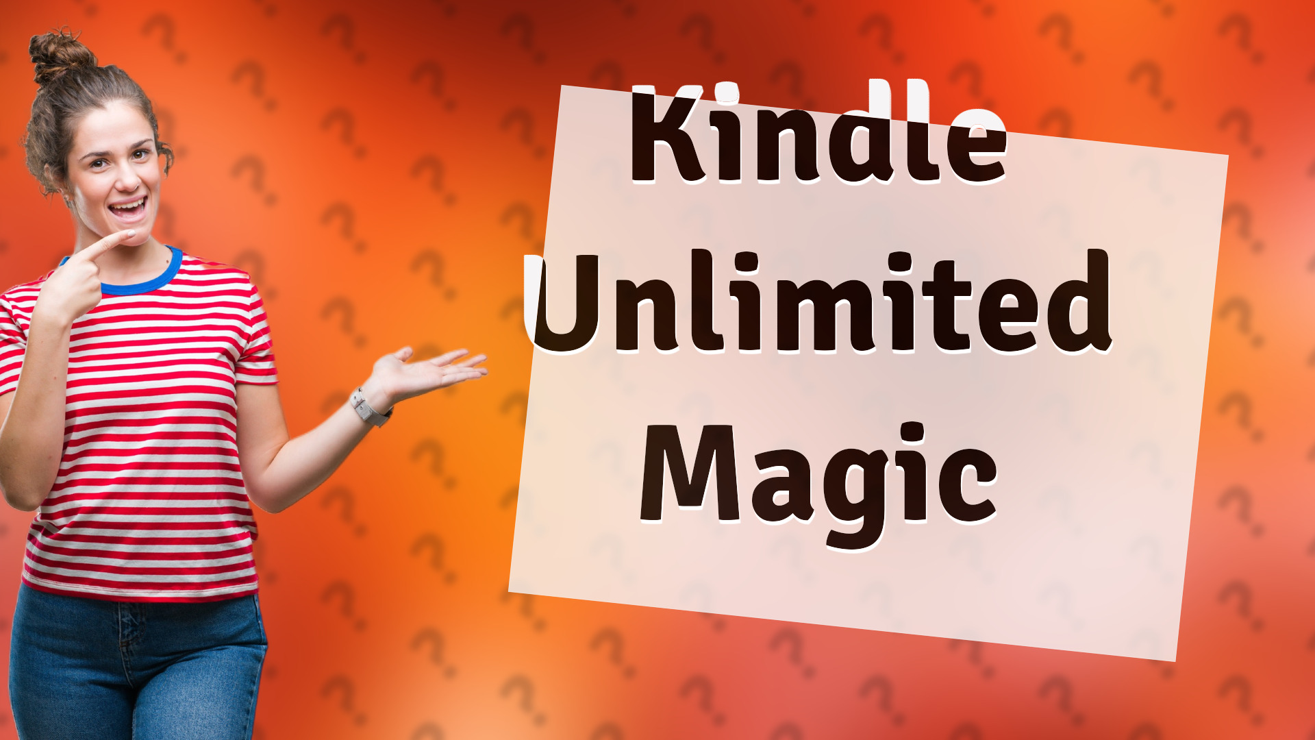 Kindle Unlimited Magic