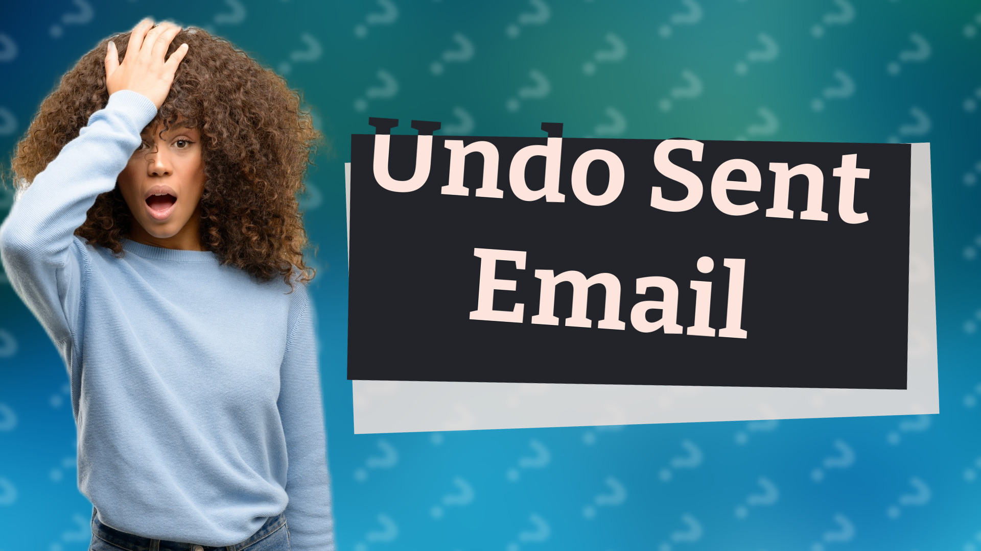 Undo Sent Email