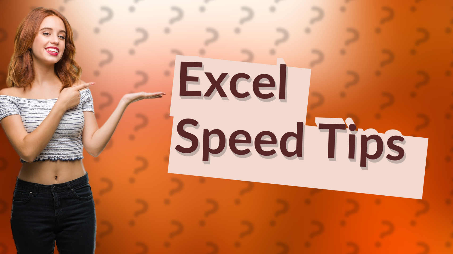 Excel Speed Tips