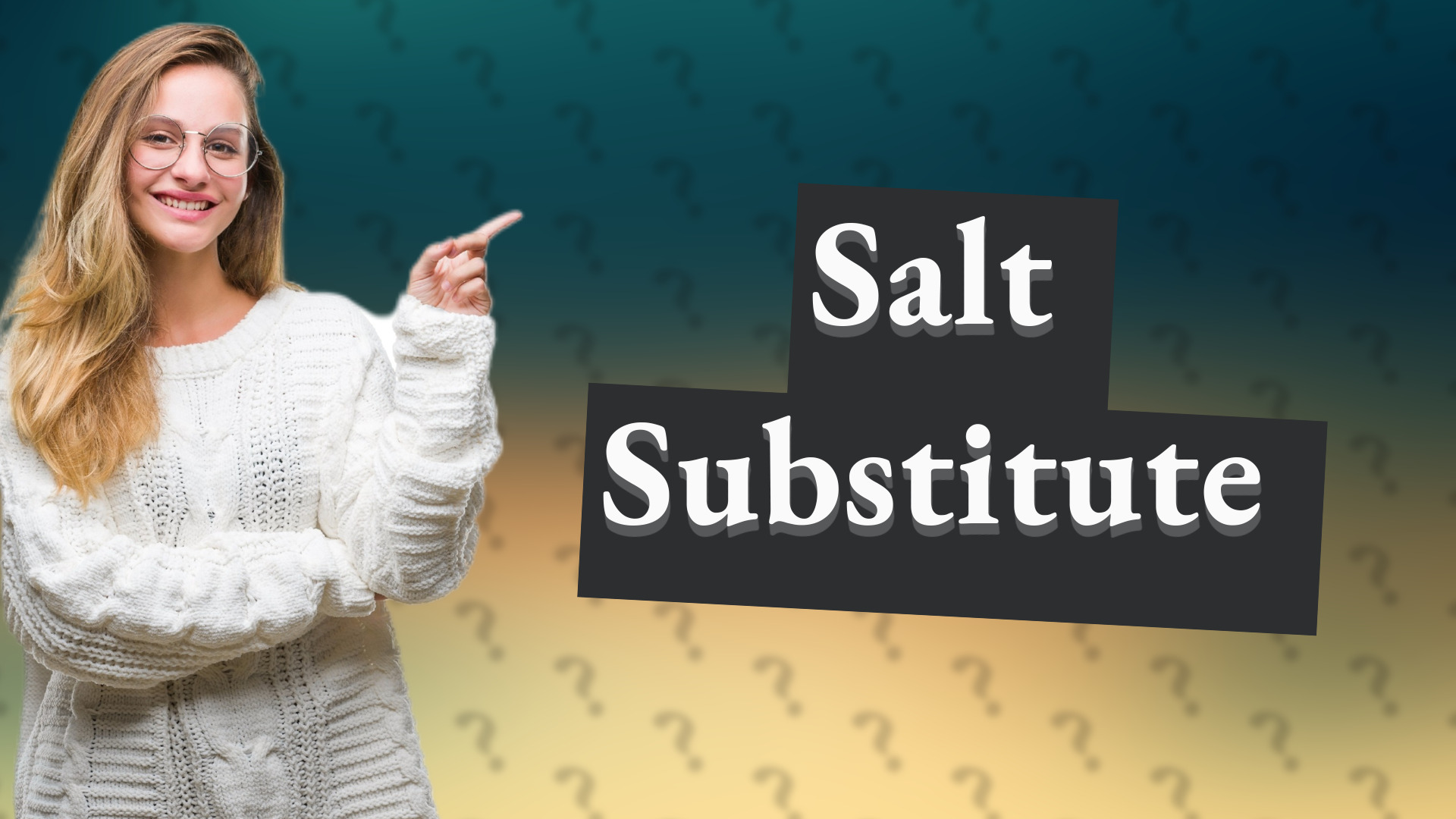 Salt Substitute