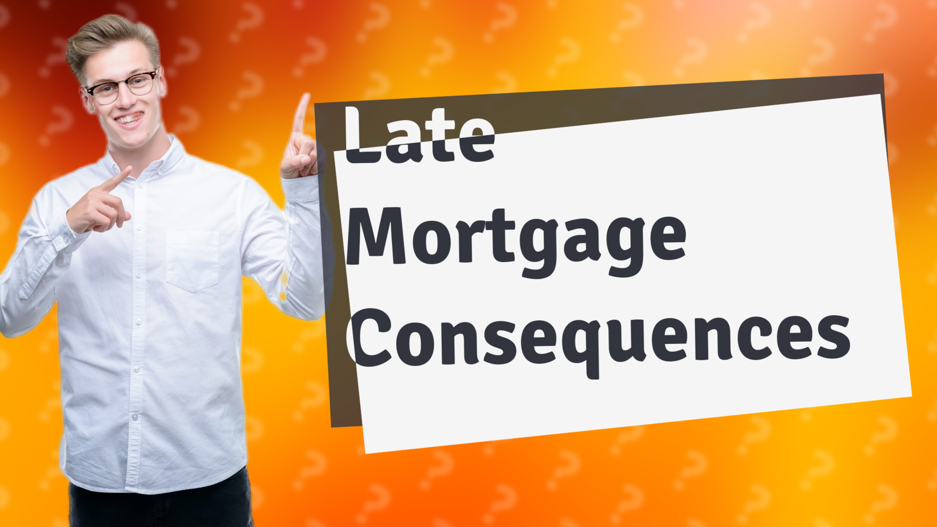 Late Mortgage Consequences