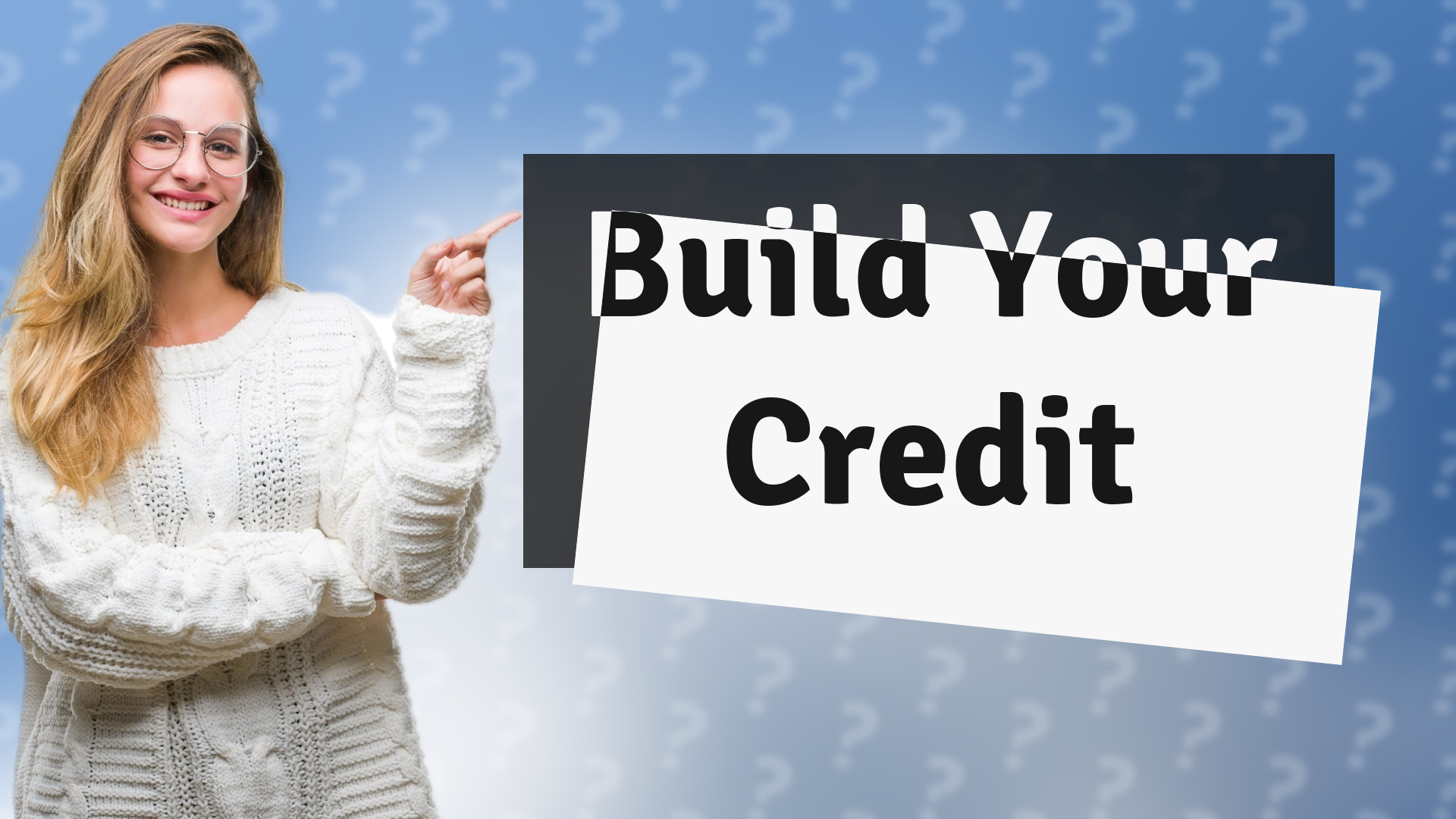 Build Your Credit