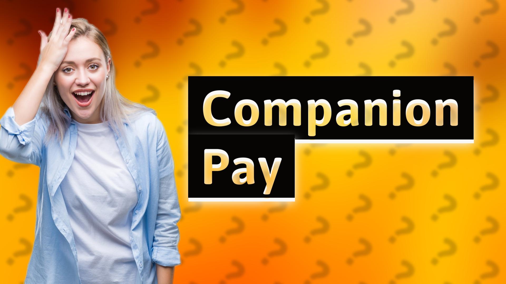 Companion Pay
