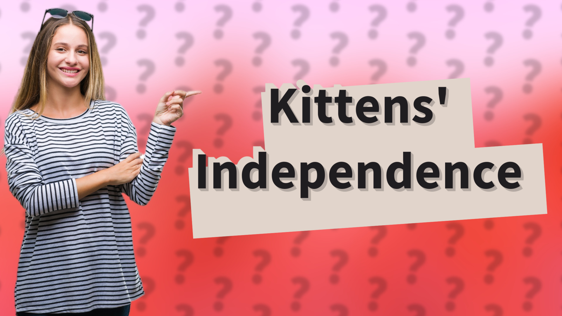 Kittens' Independence