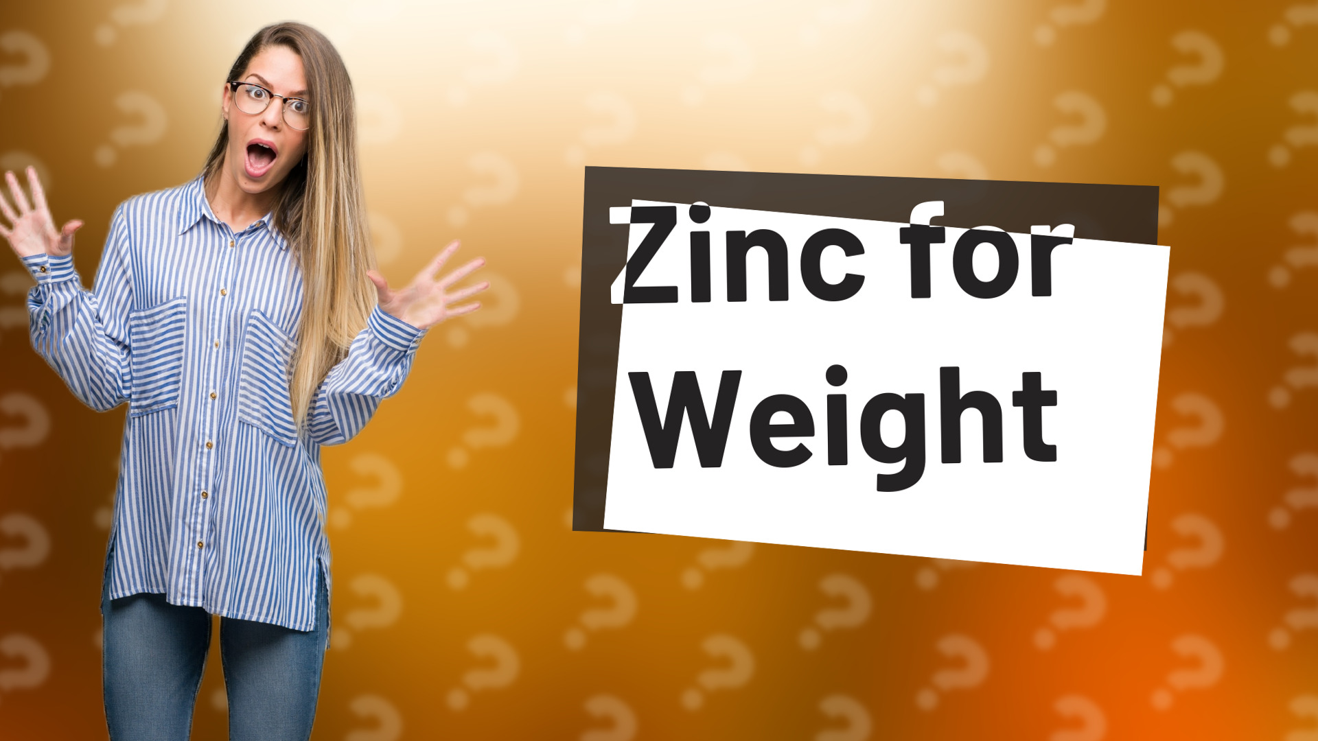 Zinc for Weight