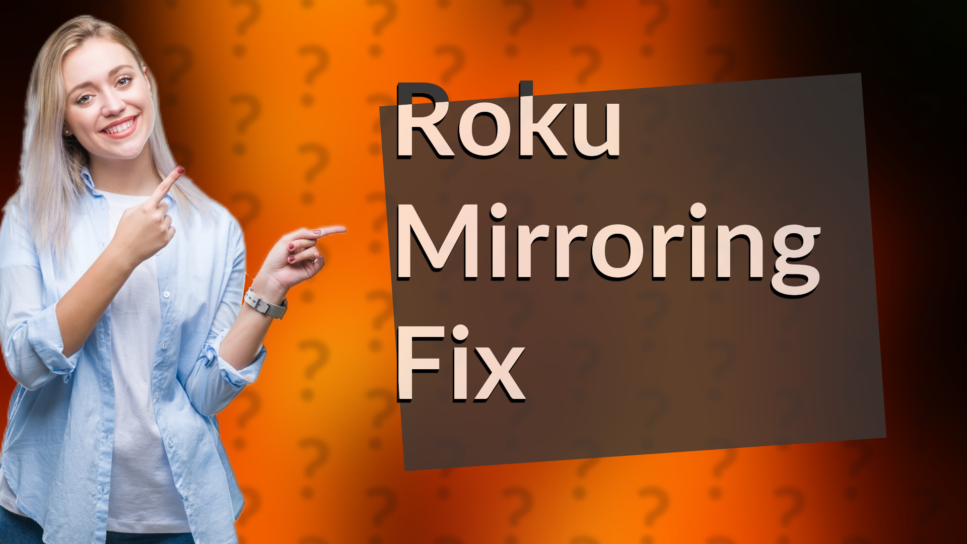 Roku Mirroring Fix