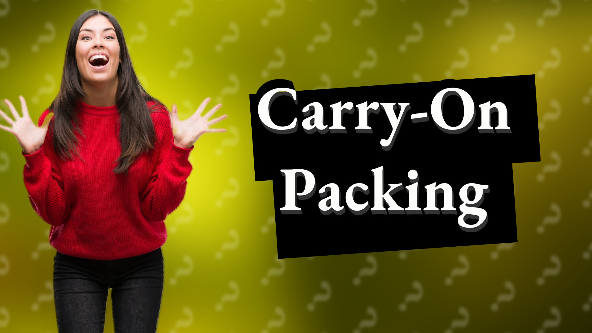Carry-On Packing