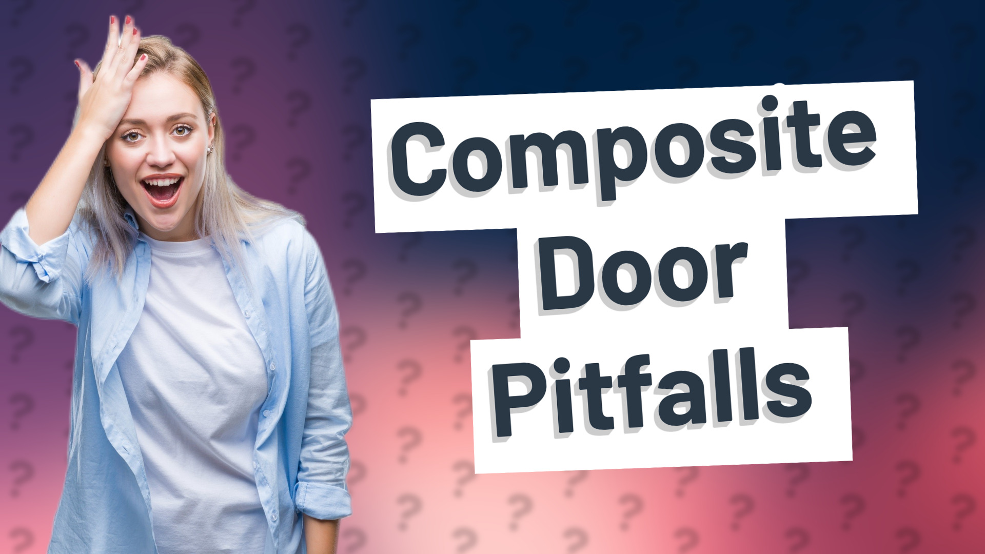 Composite Door Pitfalls