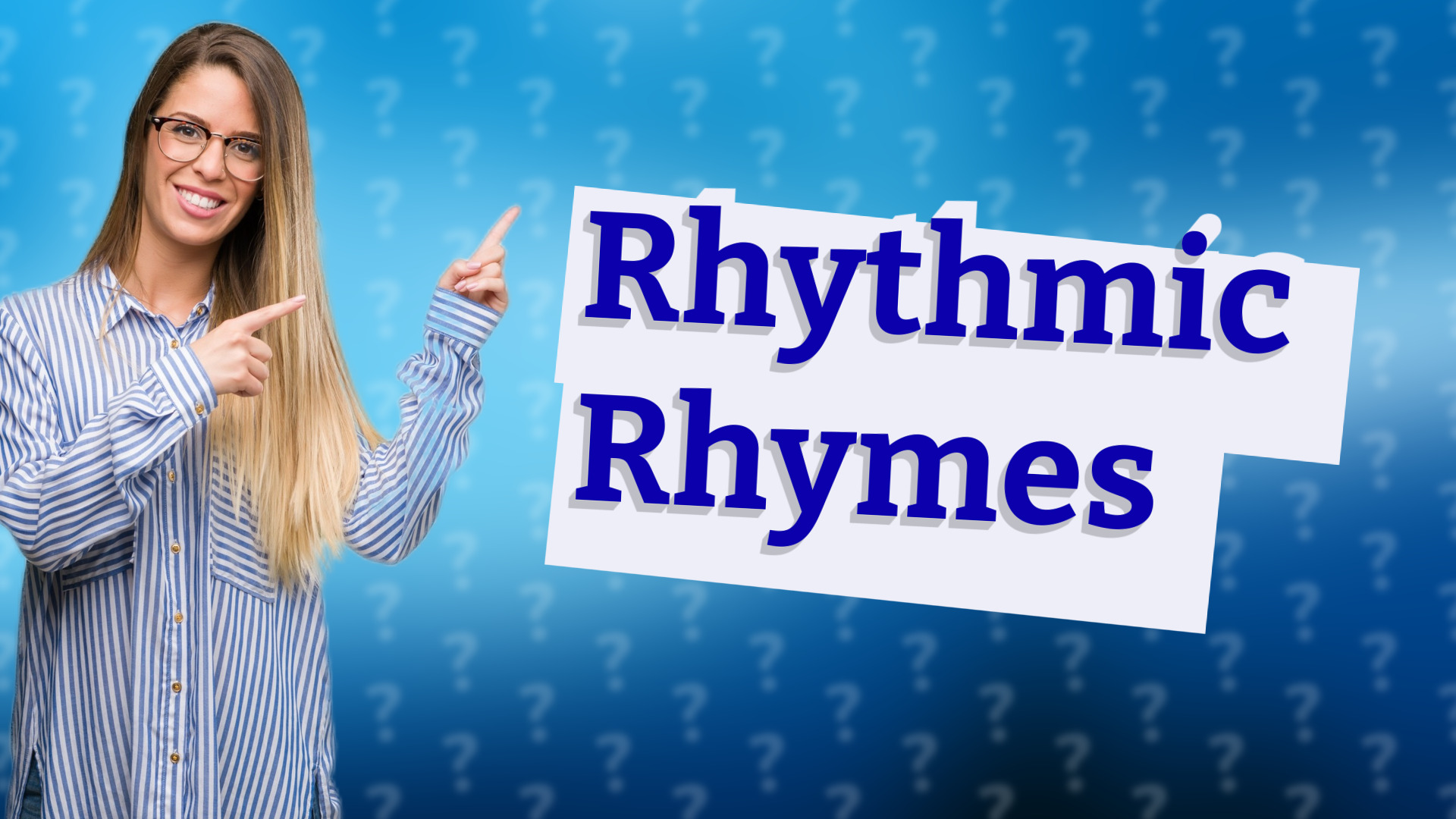Rhythmic Rhymes