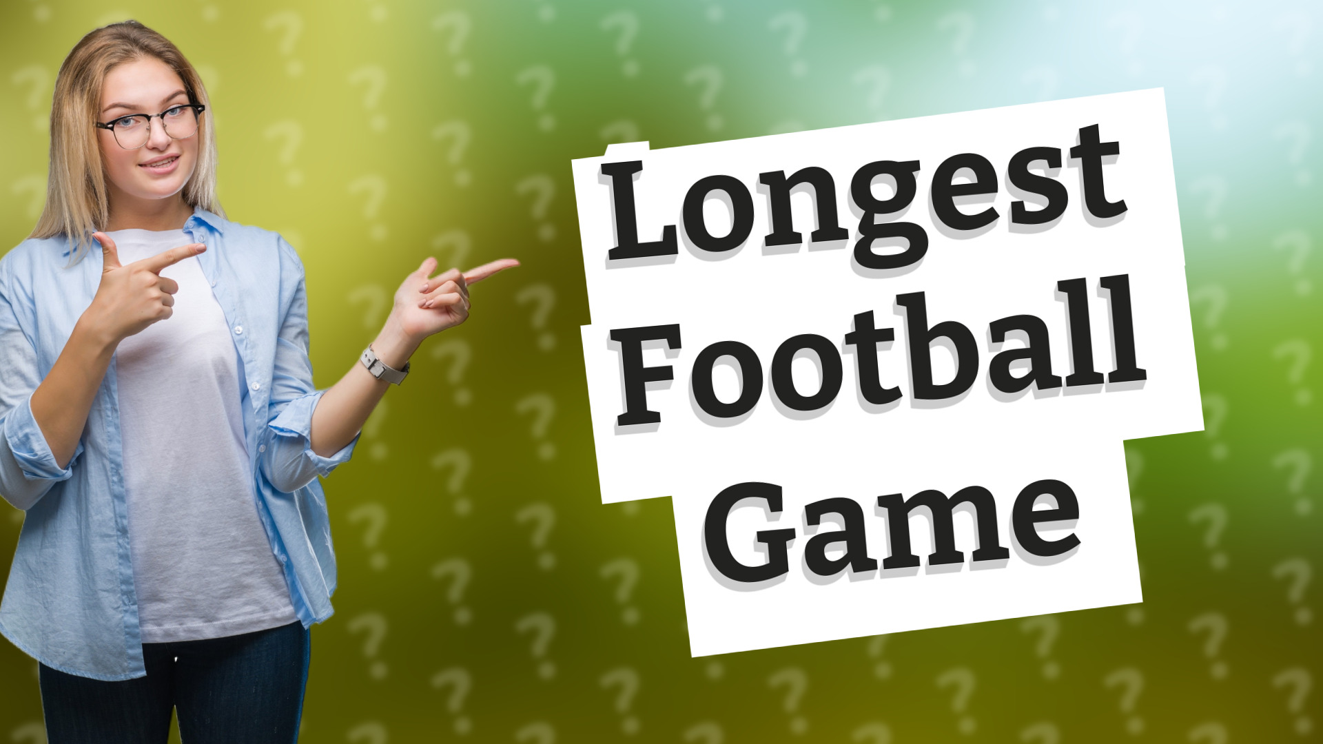 Longest Football Game