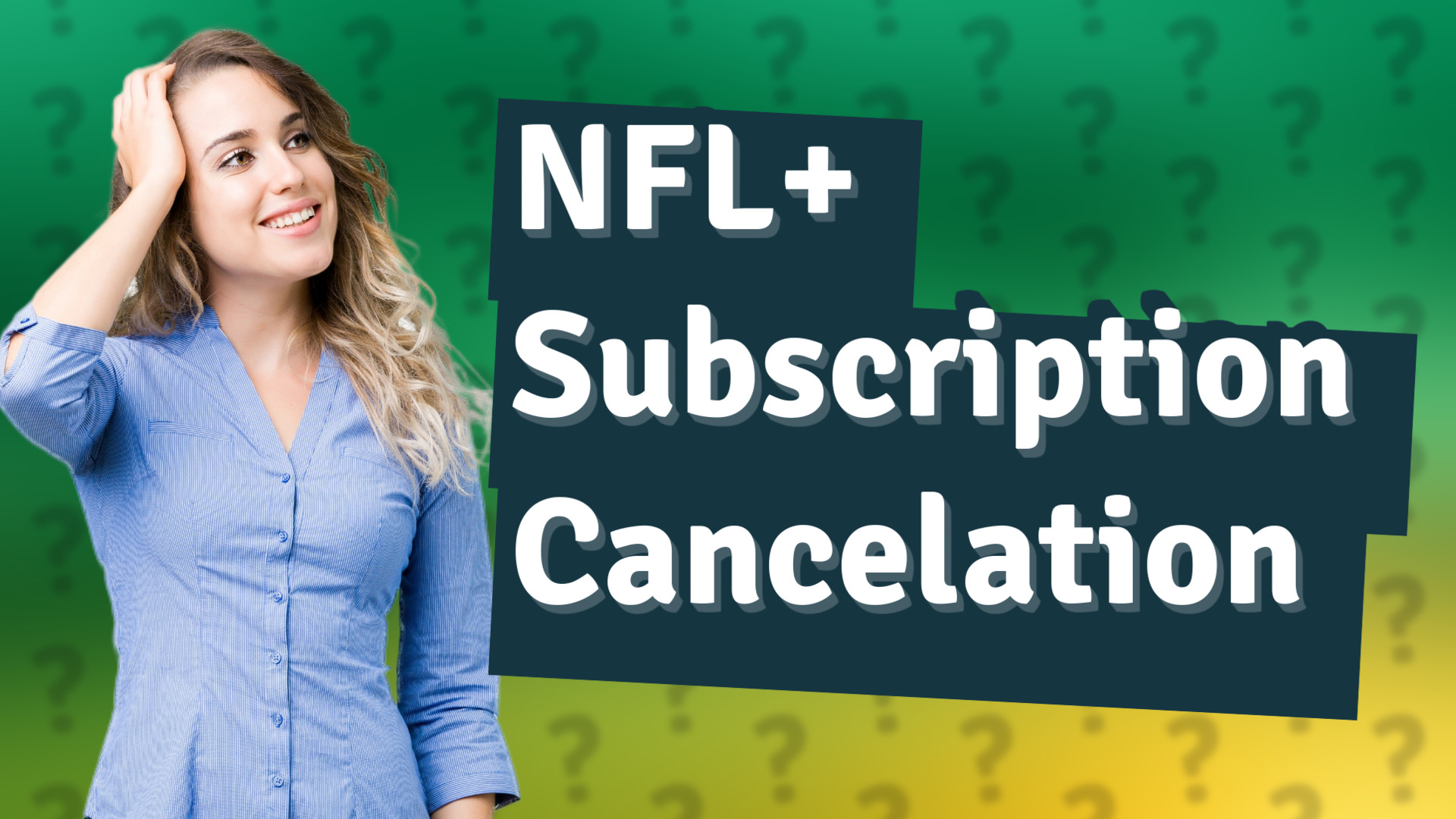 NFL+ Subscription Cancelation