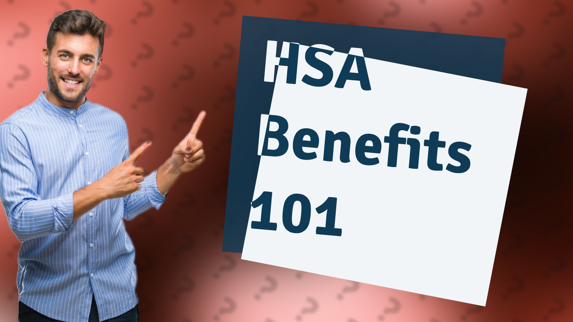 HSA Benefits 101