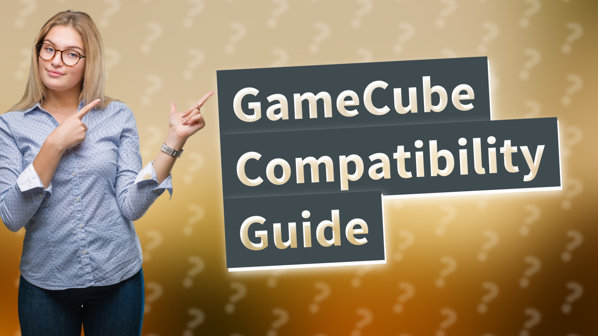 GameCube Compatibility Guide