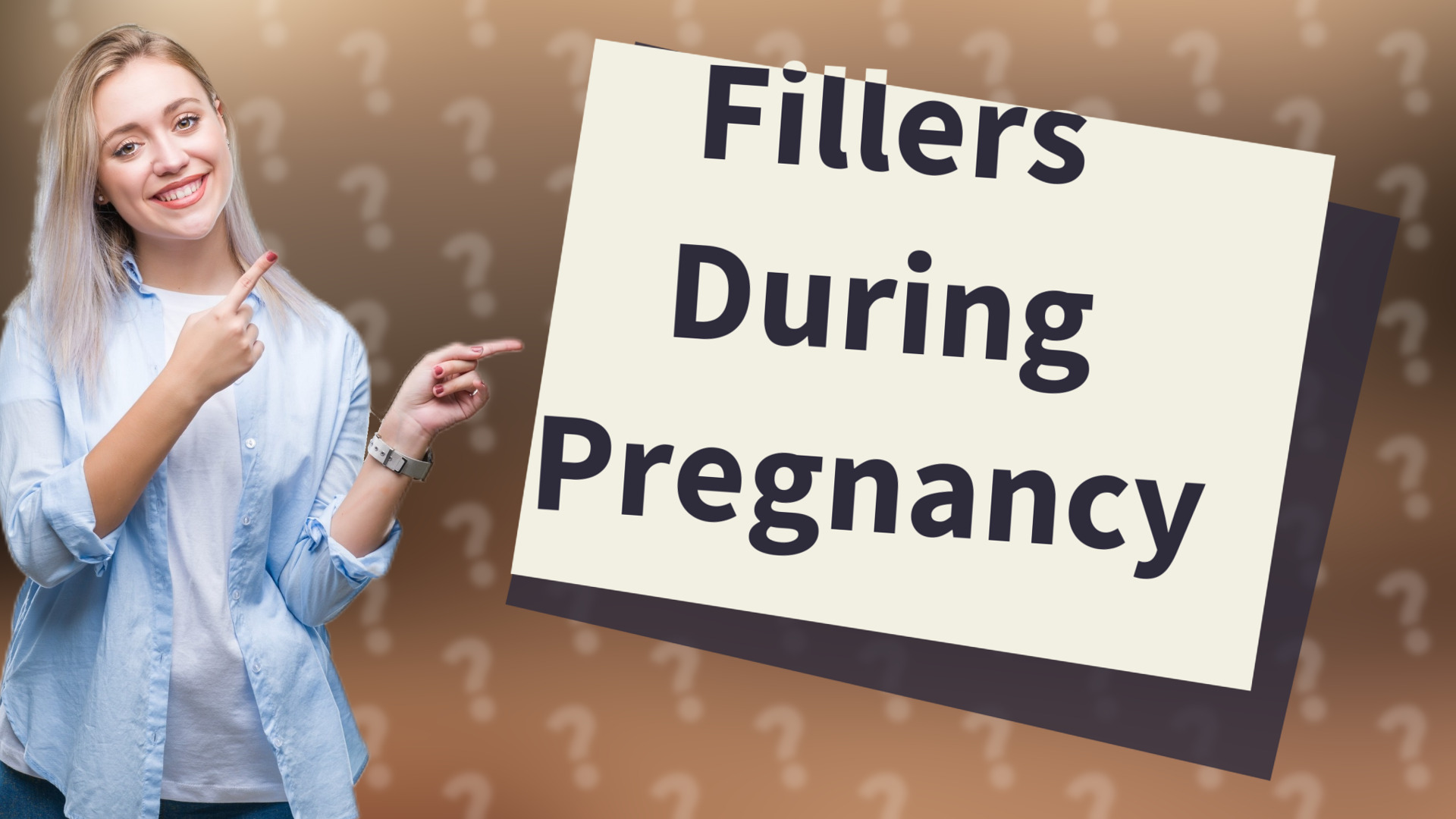 Fillers During Pregnancy