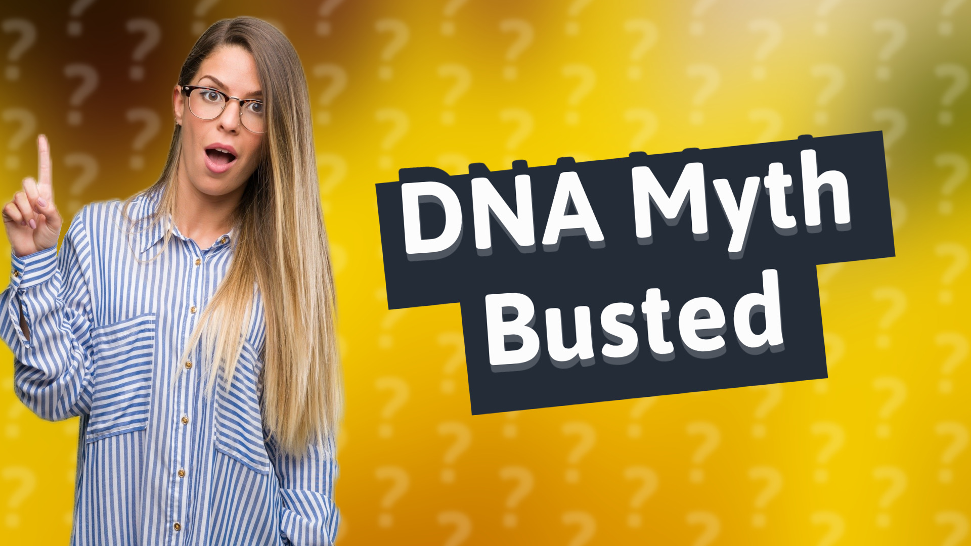 DNA Myth Busted