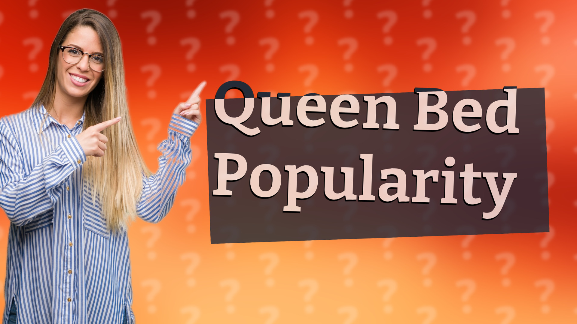 Queen Bed Popularity