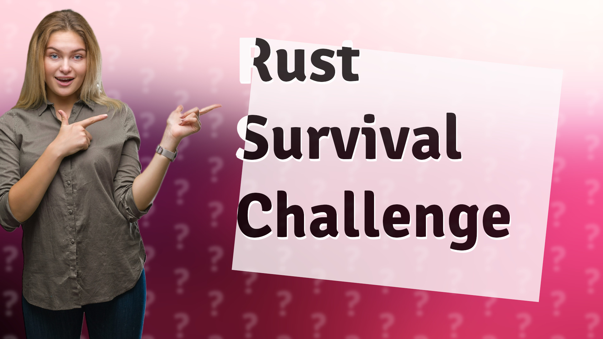 Rust Survival Challenge