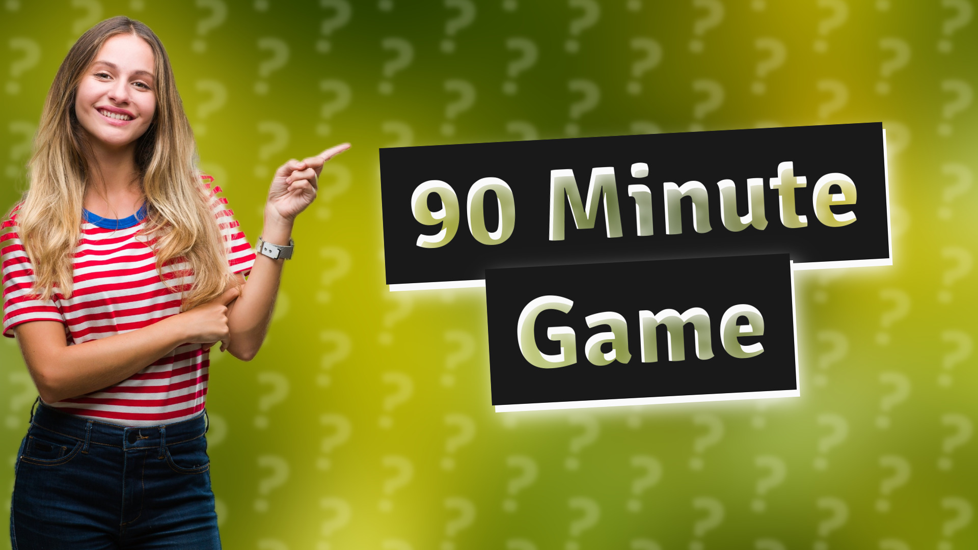 90 Minute Game