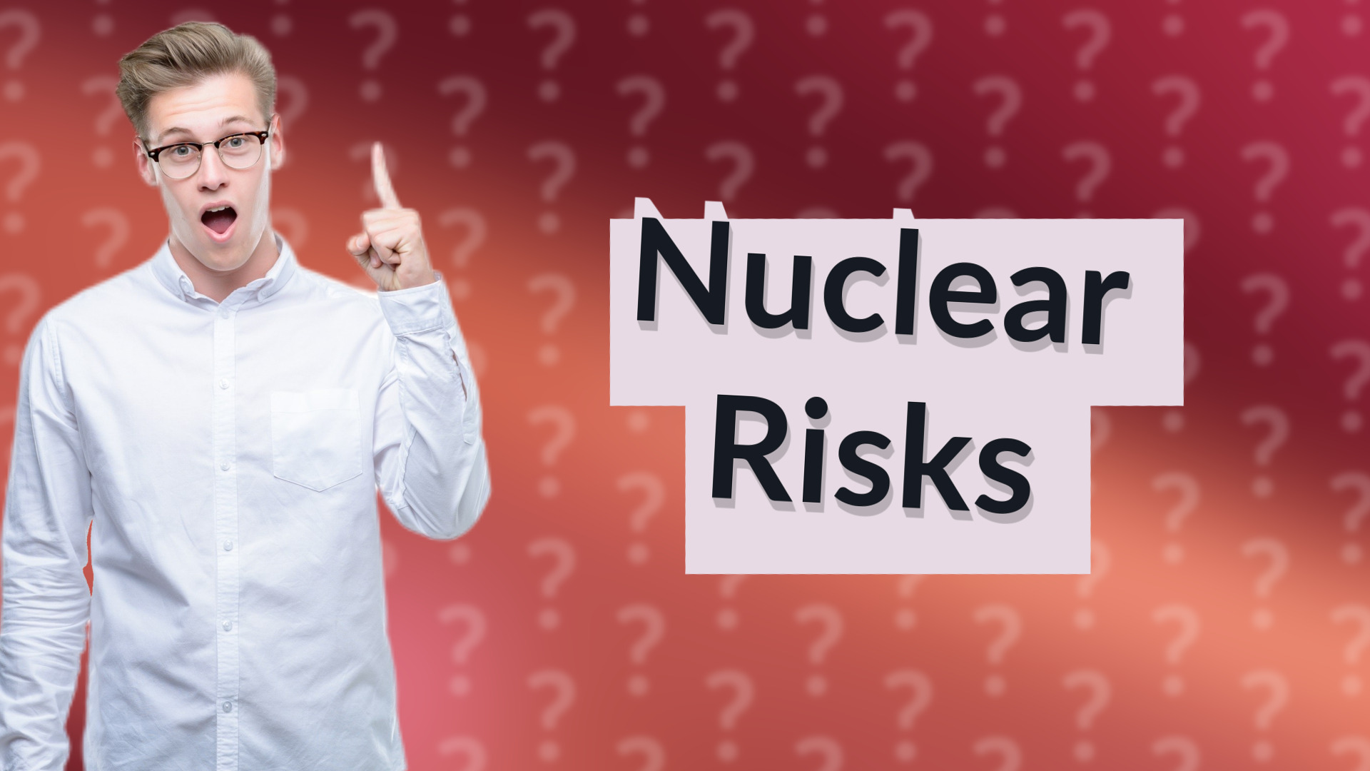 Nuclear Risks