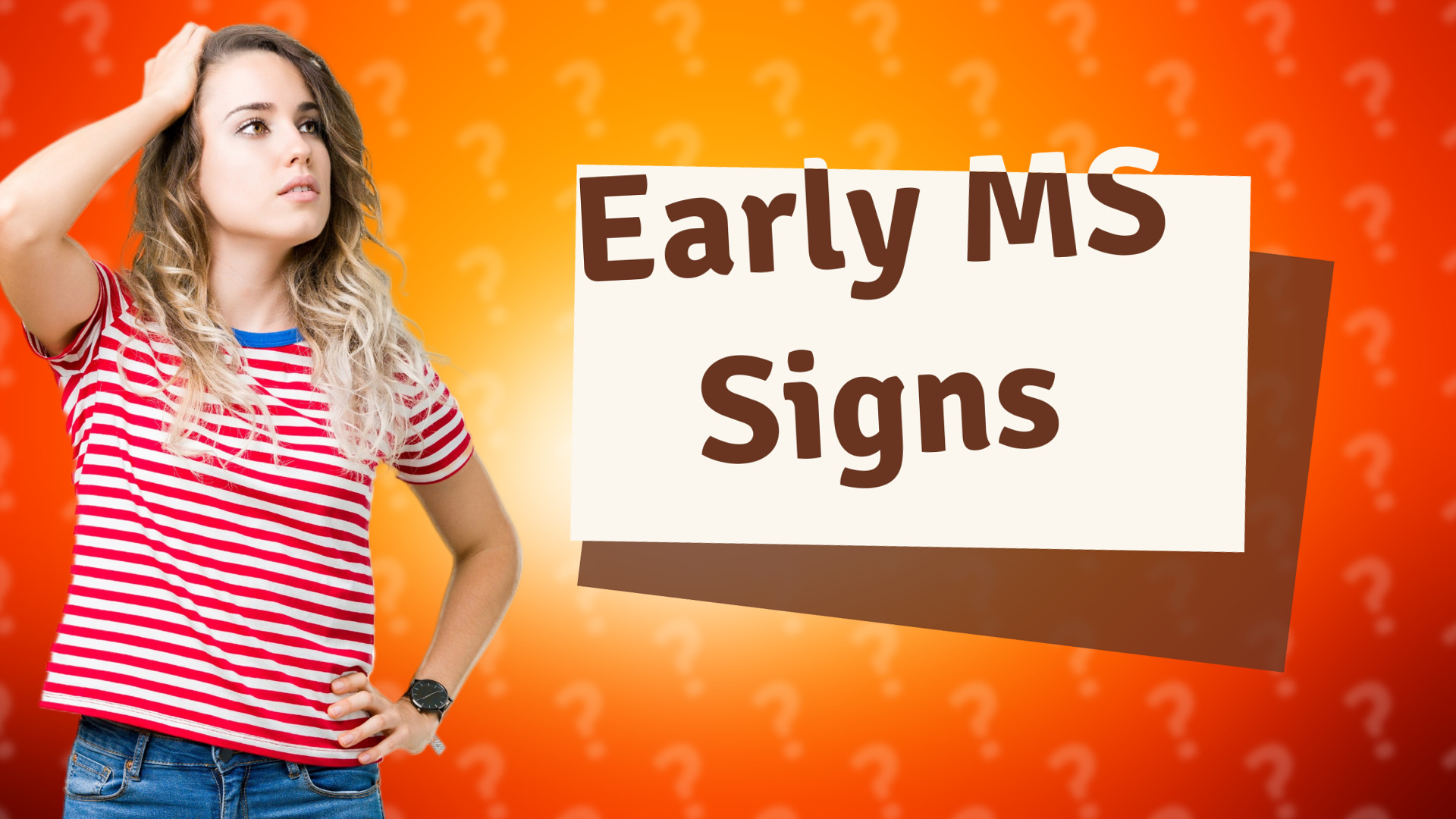 Early MS Signs