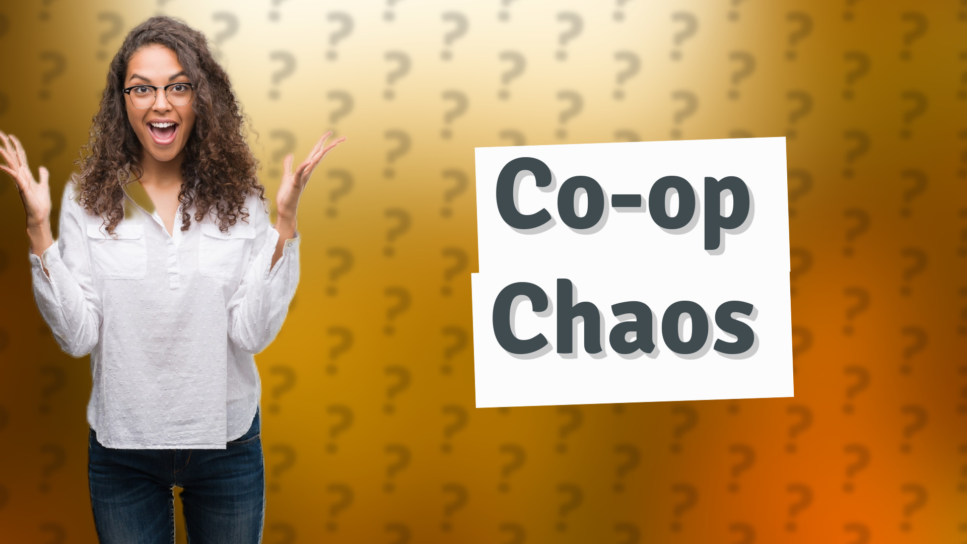 Co-op Chaos